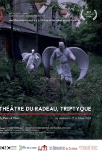 Théâtre du Radeau, Triptyque