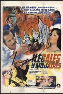 Ilegales y mojados