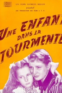 Une enfant dans la tourmente