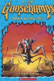 Goosebumps: A Shocker on Shock Street