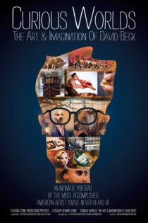 Curious Worlds: The Art & Imagination of David Beck