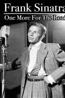 Frank Sinatra: One More for the Road