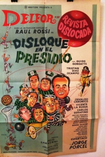 Disloque en el presidio