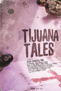 Tijuana Tales