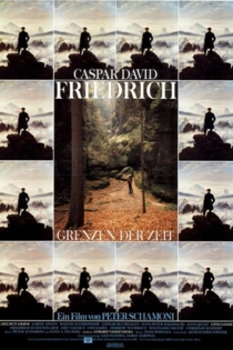 Caspar David Friedrich – Grenzen der Zeit