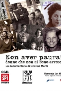 Non aver paura! Donne che non si sono arrese