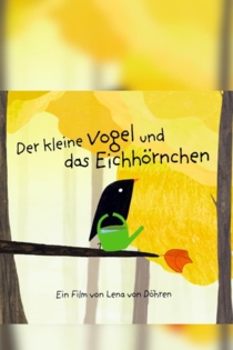 Der kleine Vogel und das Eichhörnchen