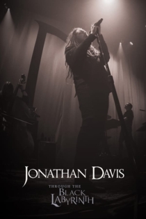 Jonathan Davis: Through The Black Labyrinth