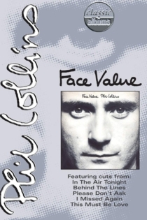 Classic Albums: Phil Collins - Face Value