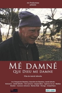 Mé damné - Que Dieu me damne