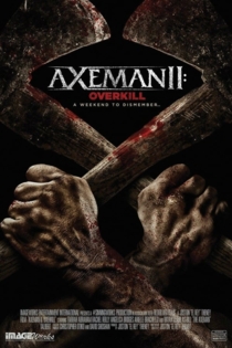 Axeman 2: Overkill