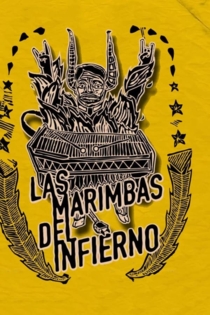 Las marimbas del infierno