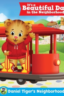 Daniel Tiger's Neighborhood: It's a Beautiful Day in the Neighborhood