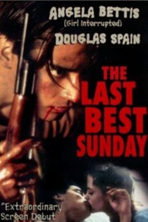 The Last Best Sunday