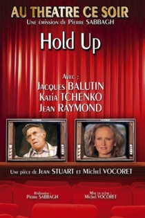 Hold Up