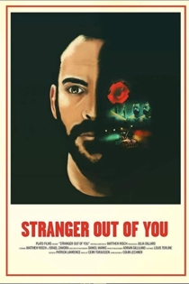 Stranger Out of You