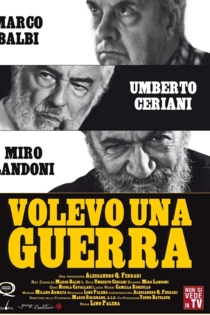 Volevo una guerra