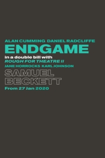 Endgame & Rough for Theatre II