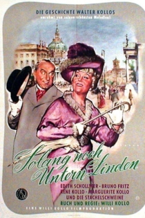 Solang noch Untern Linden