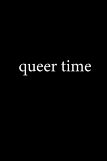 Queer Time