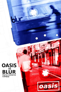 Blur/Oasis: The Britpop Years