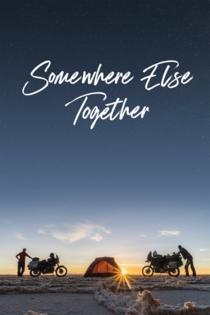 Somewhere Else Together - WOANDERS ZUSAMMEN