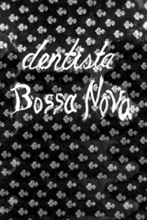 Dentista Bossa-Nova