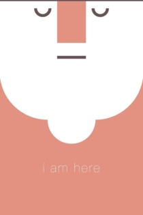 I Am Here