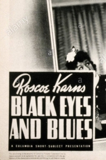 Black Eyes and Blues