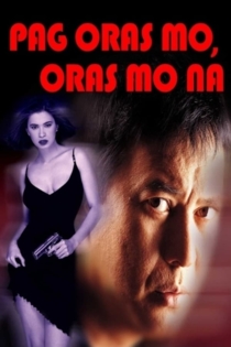 Pag Oras Mo... Oras Mo Na