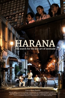 Harana: The Search for the Lost Art of Serenade