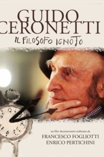 Guido Ceronetti. Il filosofo ignoto