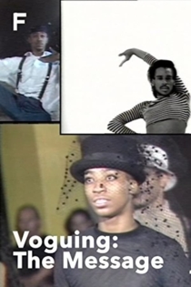 Voguing: The Message