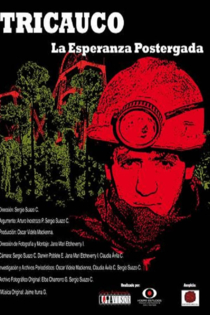 Tricauco. La Esperanza Postergada