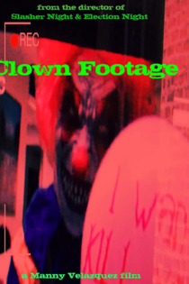 Clown Footage