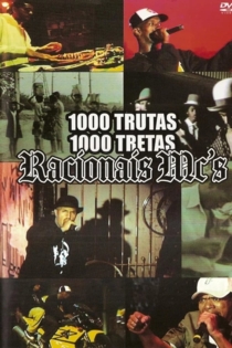 Racionais MC's - 1000 Trutas, 1000 Tretas