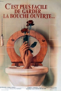 C'est plus facile de garder la bouche ouverte