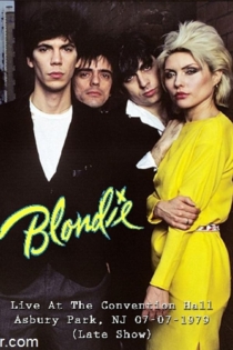Blondie - Live at the Convention Hall