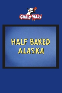 Half Baked Alaska