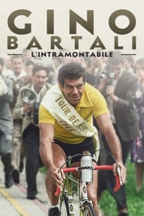 Gino Bartali - L'intramontabile