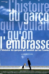 L'histoire du garçon qui voulait qu'on l'embrasse