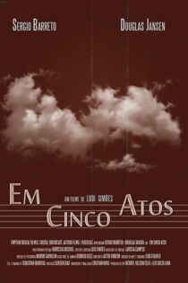 Em cinco atos