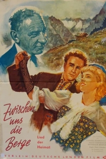 Zwischen uns die Berge