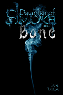 Daughter of Smoke & Bone