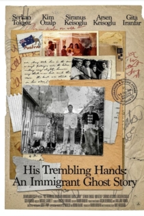 His Trembling Hands: An Immigrant Ghost Story