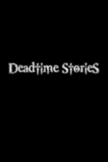 Deadtime Stories