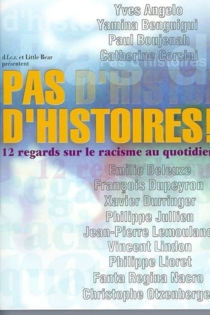 Pas d'histoires!