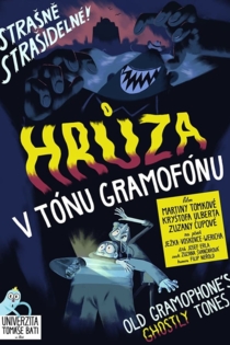 Hrůza v tónu gramofonu