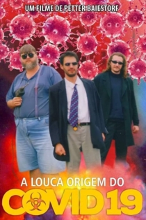 A Louca Origem do Covid-19