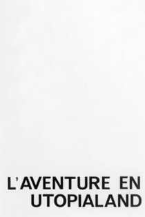 L'aventure en utopialand